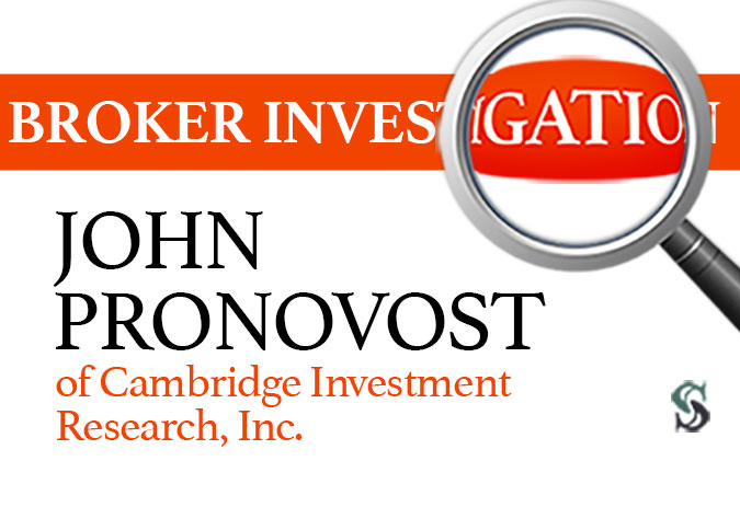 John Pronovost Cambridge Investment research inc