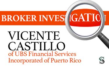 Broker Investigation: Vincente Castillol 