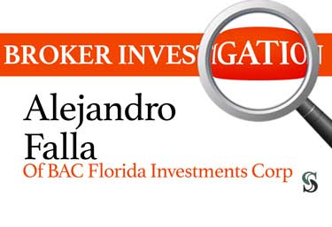 Broker Investigation: Alejandro Falla