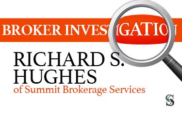 Broker Investigation: Richard S. Hughes