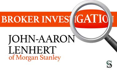 Broker Investigation: John-Aaron Lenhert 