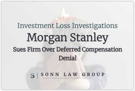 morgan-stanley-broker-sues-over-deferred-compensation-denial