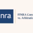 Investor reviewing the difference between a FINRA complaint and arbitration claim